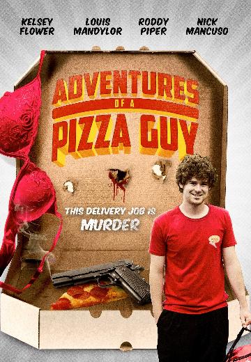 Adventures of a Pizza Guy poster