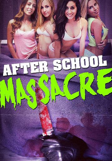 After School Massacre poster