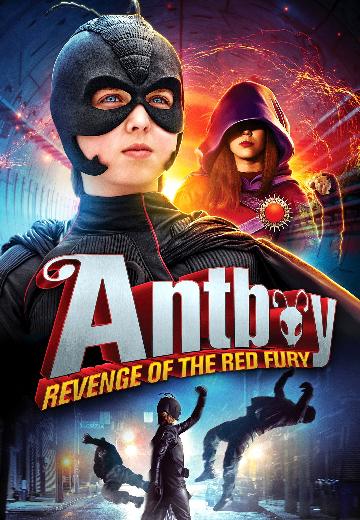 Antboy: Revenge of the Red Fury poster