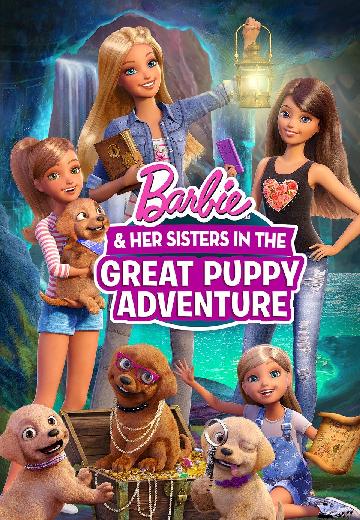 Barbie & Her Sisters in The Great Puppy Adventure poster