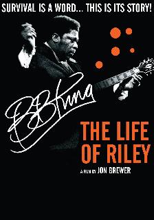 BB King: The Life of Riley poster