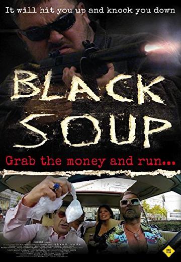 Black Soup poster