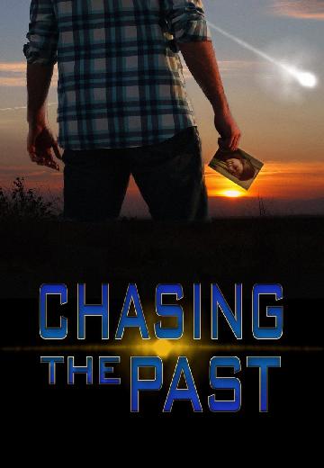 Chasing the Past poster