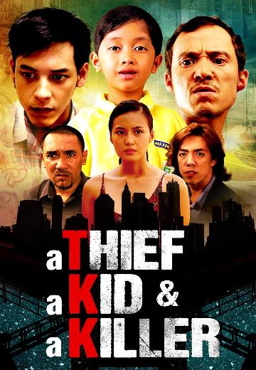 A Thief, a Kid & a Killer poster