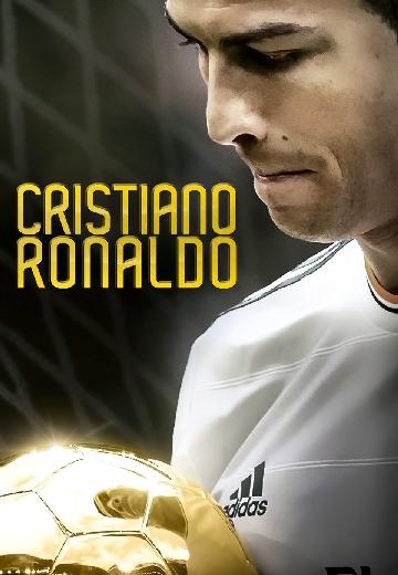Cristiano Ronaldo: The World at His Feet poster