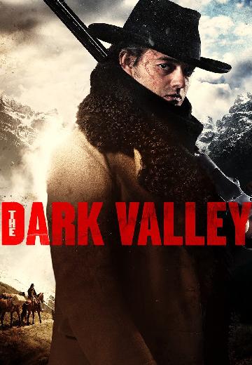 The Dark Valley poster