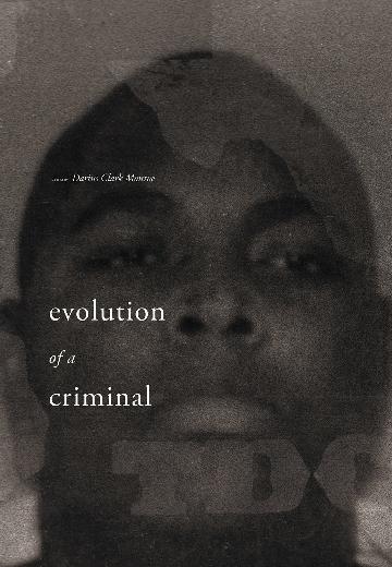 Evolution of a Criminal poster