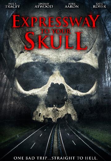 Expressway to Your Skull poster