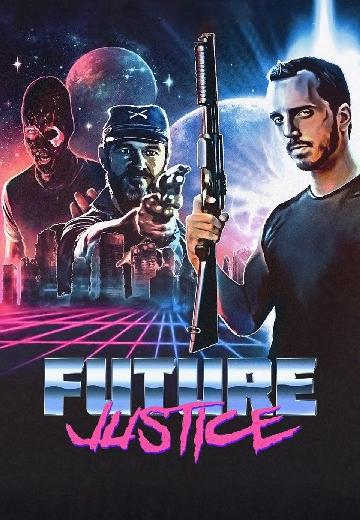 Future Justice poster