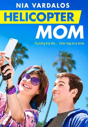 Helicopter Mom poster