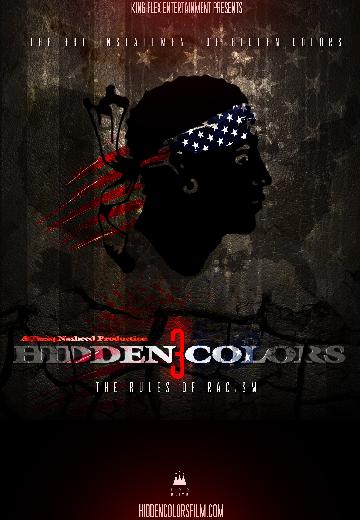 Hidden Colors 3: The Rules of Racism poster
