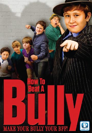 How to Beat a Bully poster