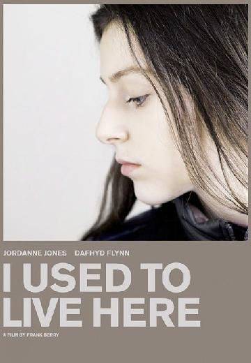 I Used to Live Here poster