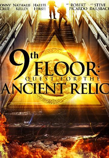 9th Floor: Quest for the Ancient Relic poster