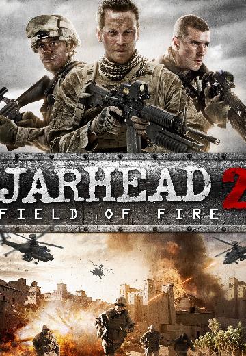 Jarhead 2: Field of Fire poster