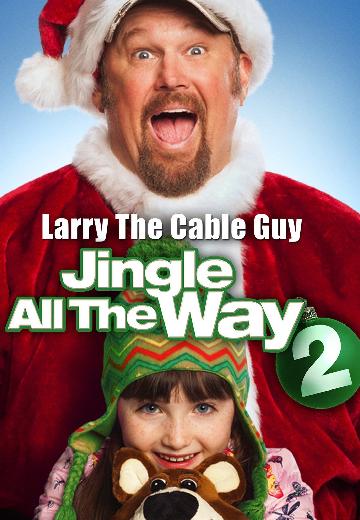 Jingle All the Way 2 poster