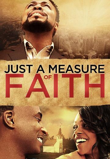Just a Measure of Faith poster