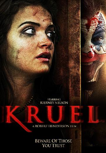 Kruel poster