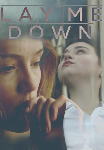 Lay Me Down poster