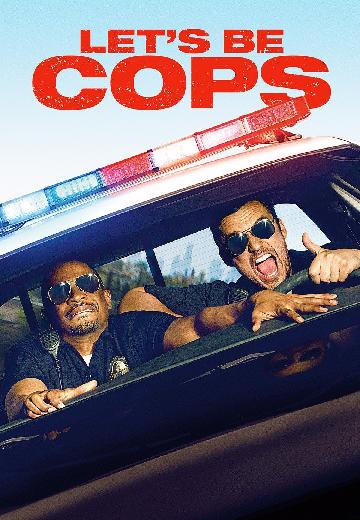 Let's Be Cops poster
