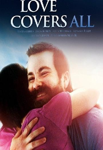 Love Covers All poster