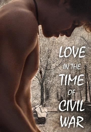 Love in the Time of Civil War poster