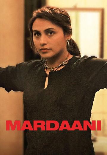 Mardaani poster