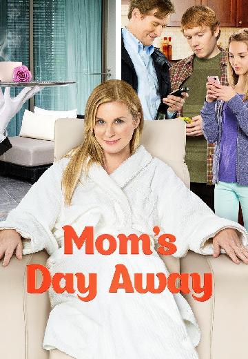 Mom's Day Away poster