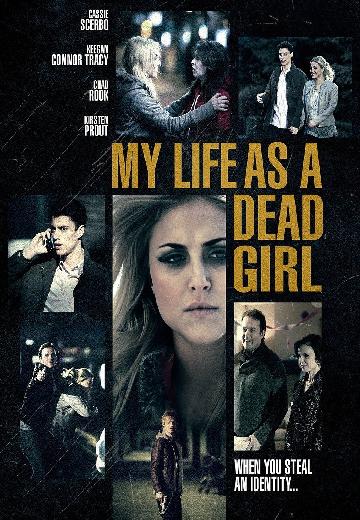 My Life as a Dead Girl poster