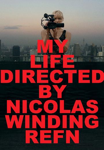 My Life Directed By Nicolas Winding Refn poster