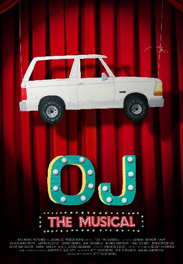 OJ: The Musical poster