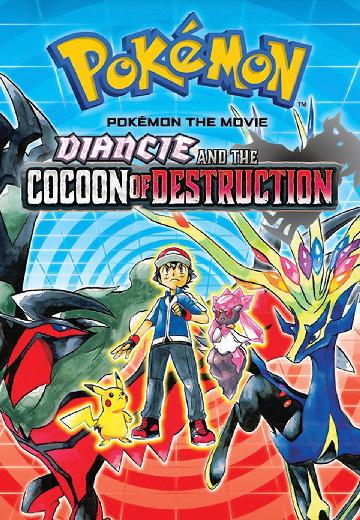 Pokémon the Movie: Diancie and the Cocoon of Destruction poster