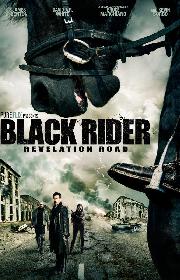 Revelation Road 3: The Black Rider poster