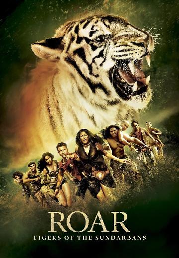 Roar: Tigers of the Sundarbans poster