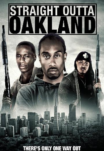 Straight Outta Oakland poster