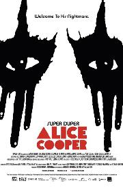 Super Duper Alice Cooper poster