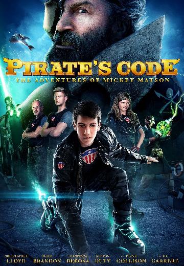 Pirate's Code: The Adventures of Mickey Matson poster