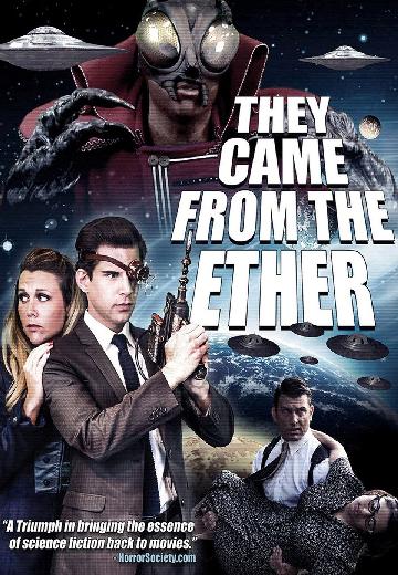 They Came From the Ether poster
