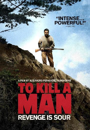 To Kill a Man poster