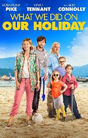 What We Did on Our Holiday poster