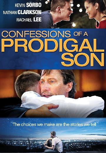 Confessions of a Prodigal Son poster