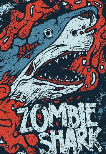 Zombie Shark poster