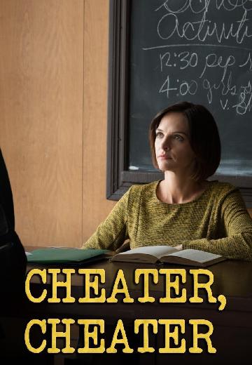 Cheater, Cheater poster