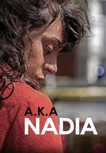 A.K.A Nadia poster