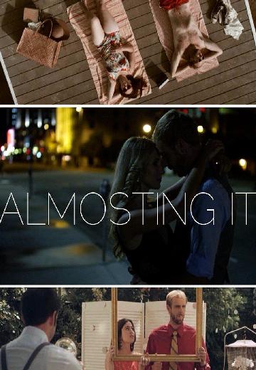 Almosting It poster