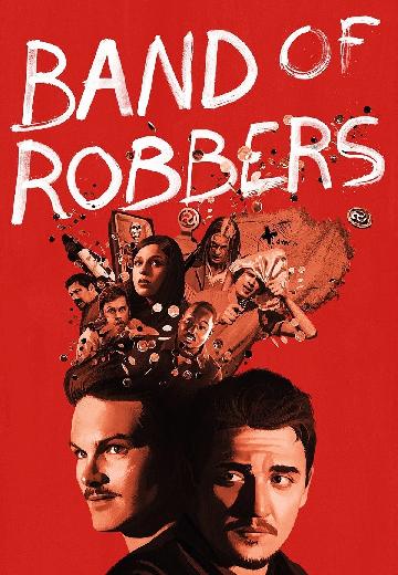 Band of Robbers poster