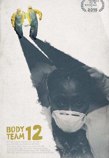Body Team 12 poster
