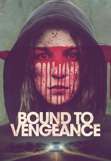 Bound to Vengeance poster