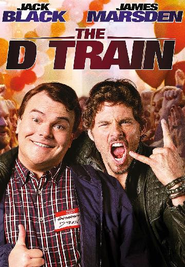 The D Train poster