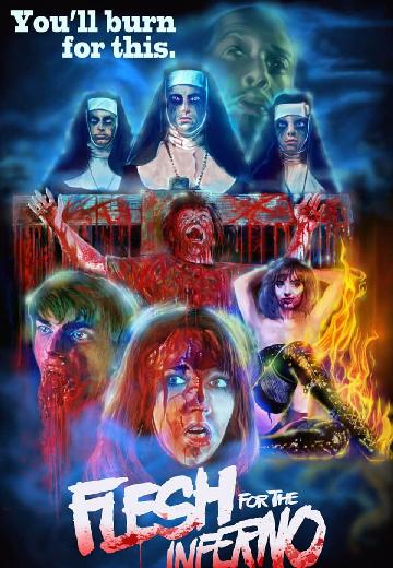 Flesh for the Inferno poster